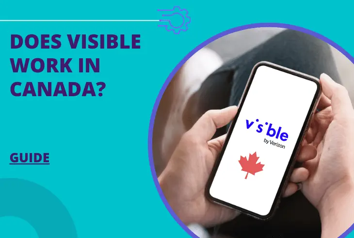 does visible work in canada