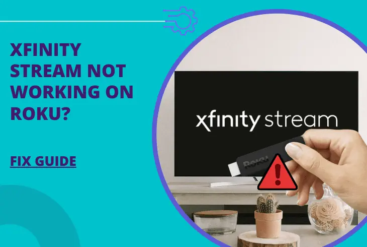 xfinity stream not working on roku