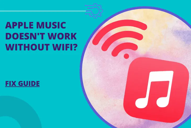 apple music doesn't work without wifi