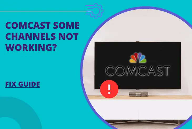 comcast some channels not working