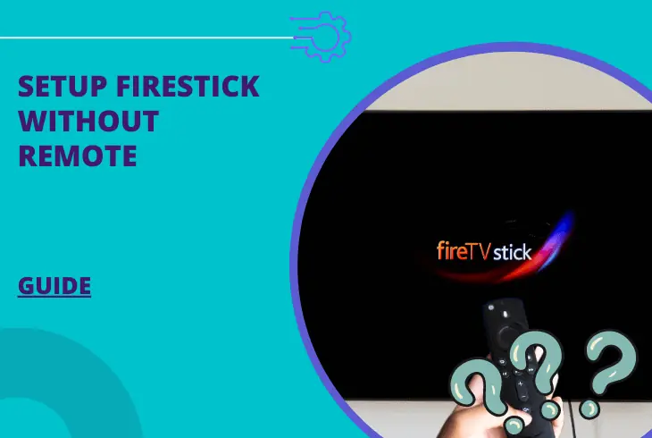 setup firestick without remote
