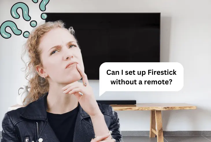 can you setup without remote