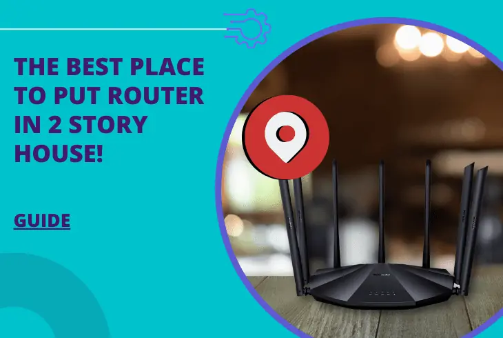 best place to put router in 2 story house