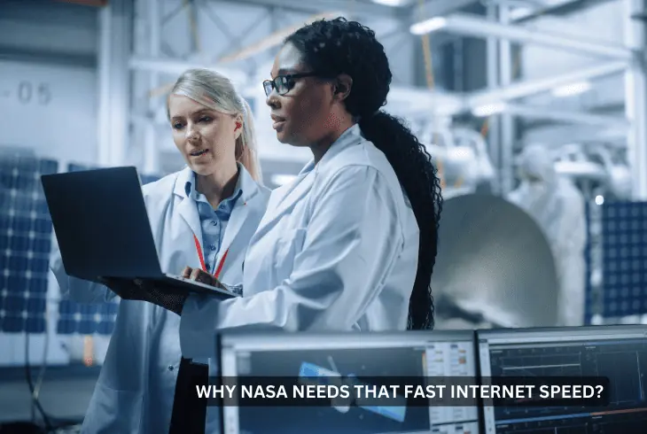 why nasa needs fast internet