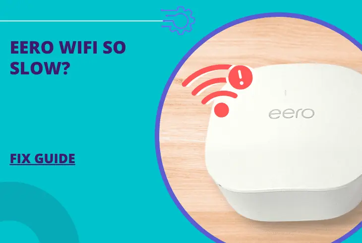 why is my eero wifi so slow