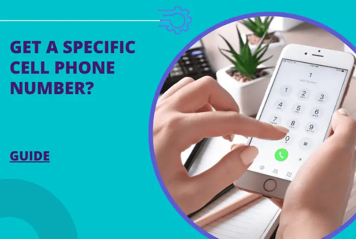 how to get a specific cell phone number