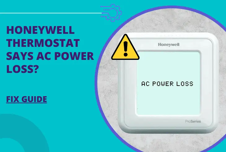 honeywell thermostat says ac power loss