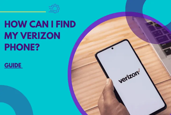 how can i find my verizon phone