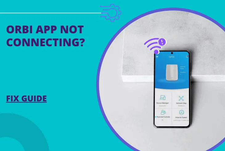 orbi app not connecting