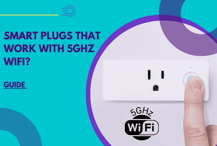 smart plugs that work with 5ghz wifi