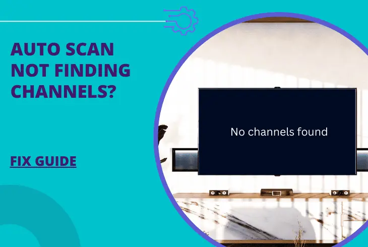 auto scan not finding channels