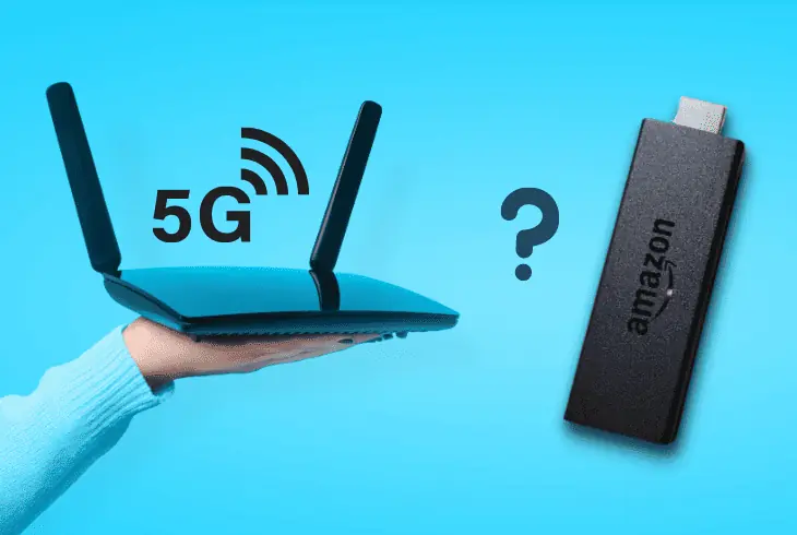 can firestick connect to a 5 ghz network