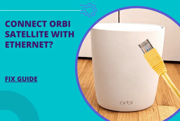 connect orbi satellite with ethernet