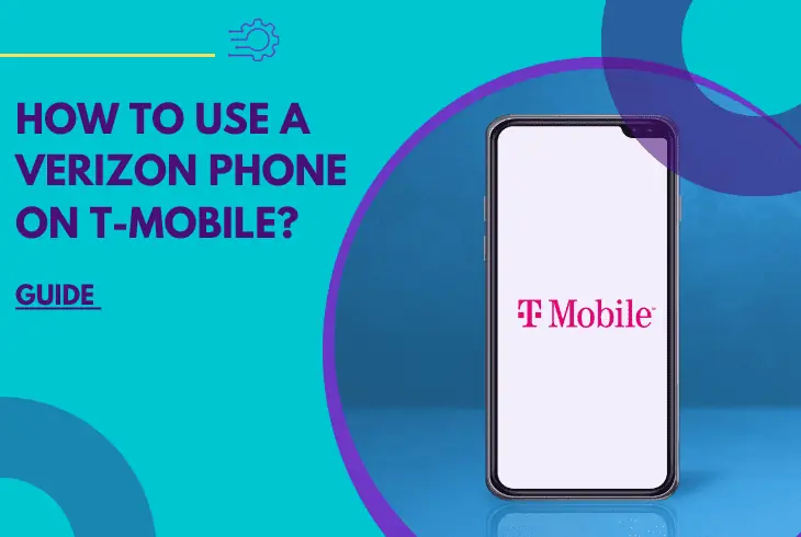 how to use a verizon phone on t-mobile