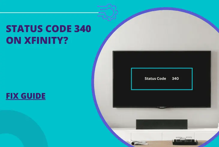 status code 340 on xfinity