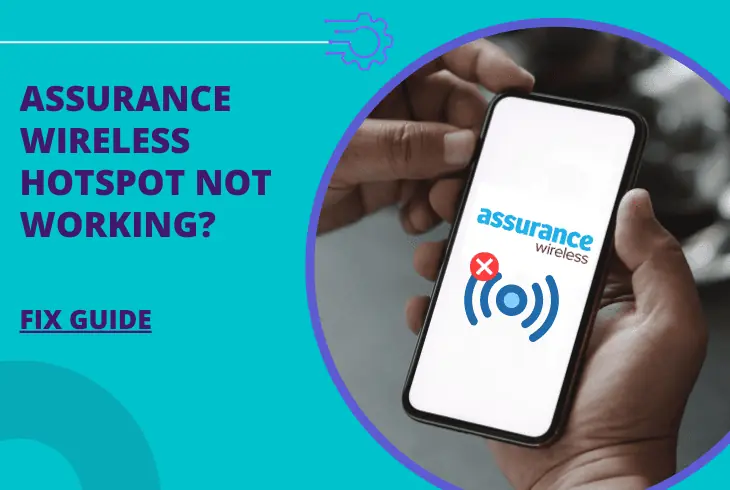 assurance wireless hotspot not working