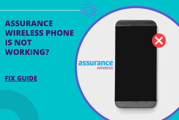 my assurance wireless phone is not working