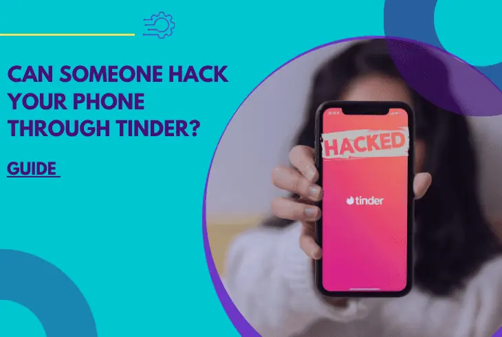 can someone hack your phone through tinder