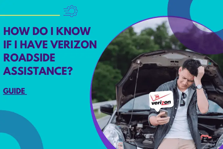 how do i know if i have verizon roadside assistance