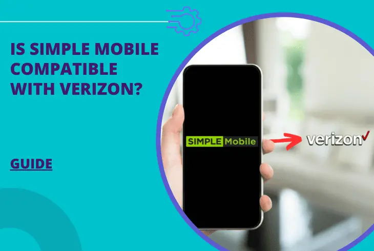 is simple mobile compatible with verizon