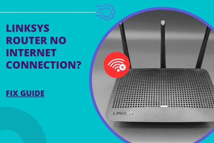 linksys router no internet connection