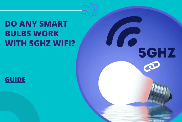 do any smart bulbs work with 5ghz wifi