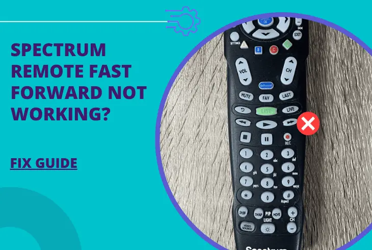 spectrum remote fast forward not working