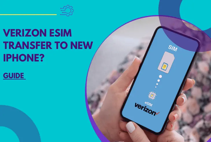 verizon esim transfer to new iphone