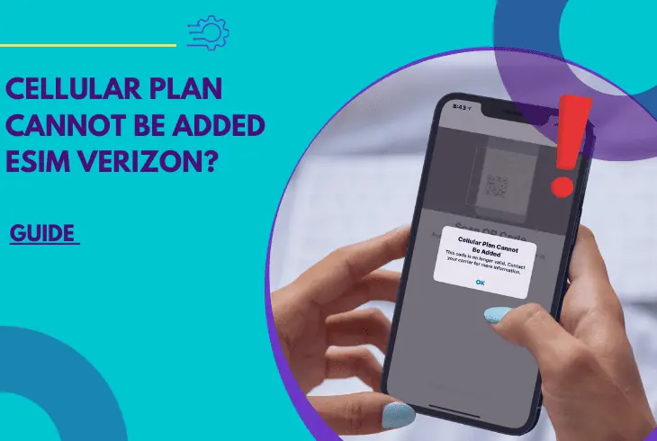 cellular plan cannot be added esim verizon