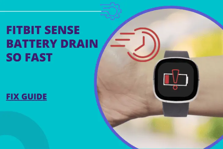 why does my fitbit sense battery drain so fast