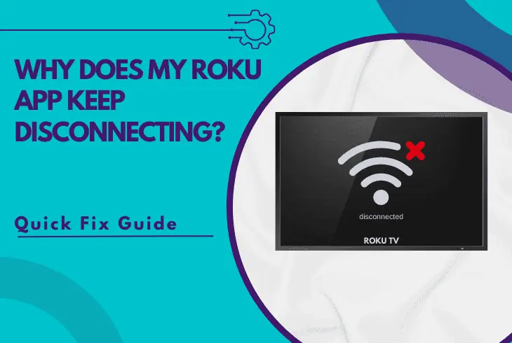 why does my roku app keep disconnecting
