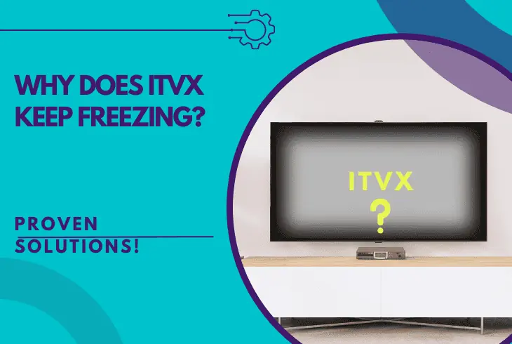 why does itvx keep freezing