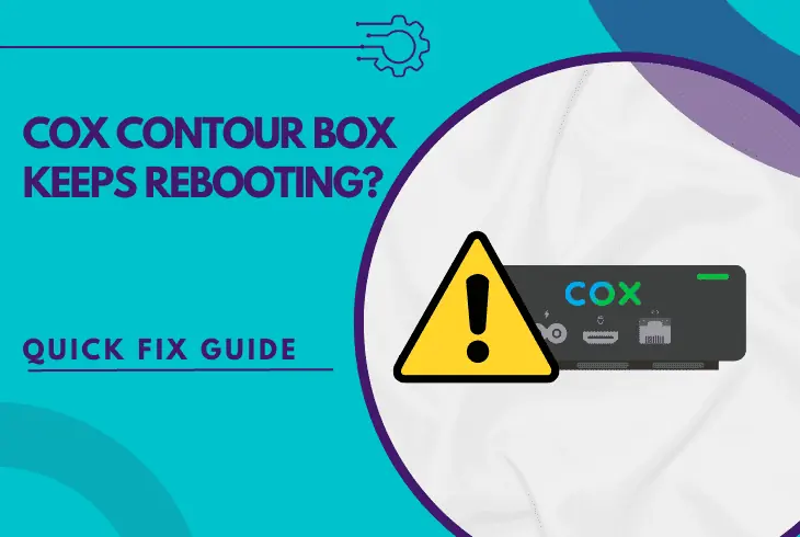cox contour box keeps rebooting