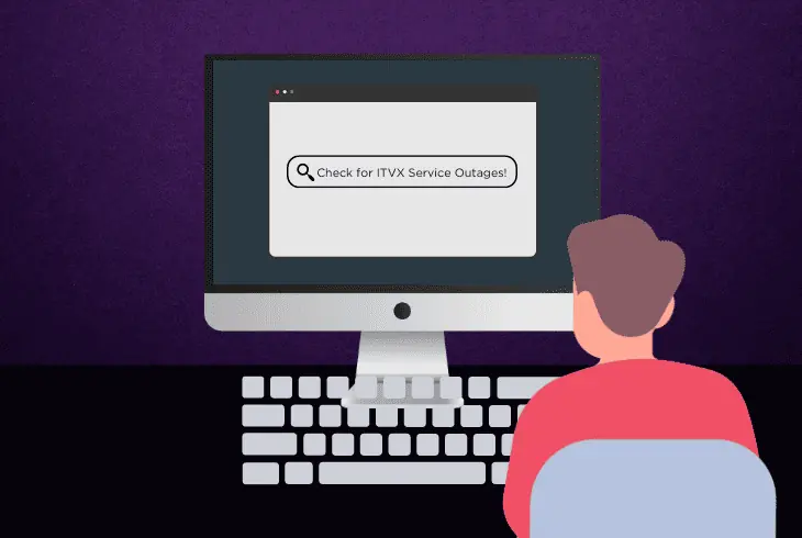 check for itvx service outages