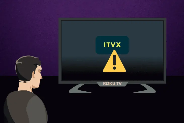 why isn't itvx working on roku