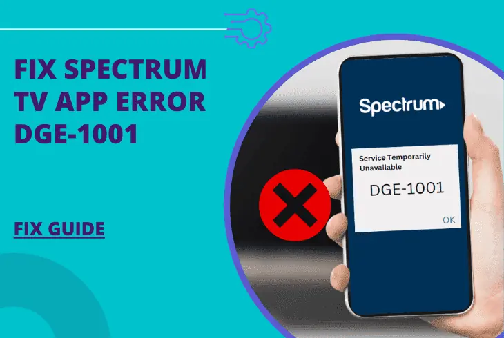 spectrum tv app error dge-1001
