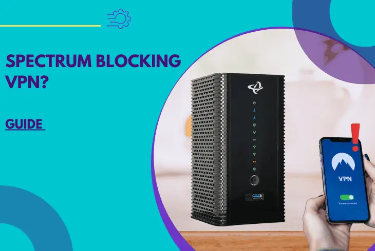 spectrum blocking vpn