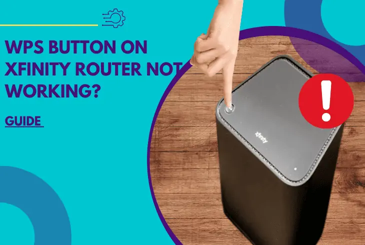 wps button on xfinity router not working