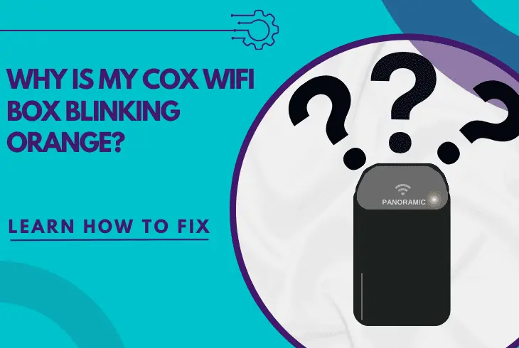 why is my cox wifi box blinking orange