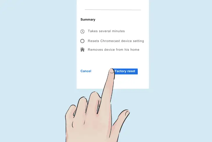 reset your chromecast to default