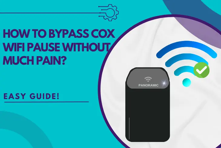 how to bypass cox wifi pause