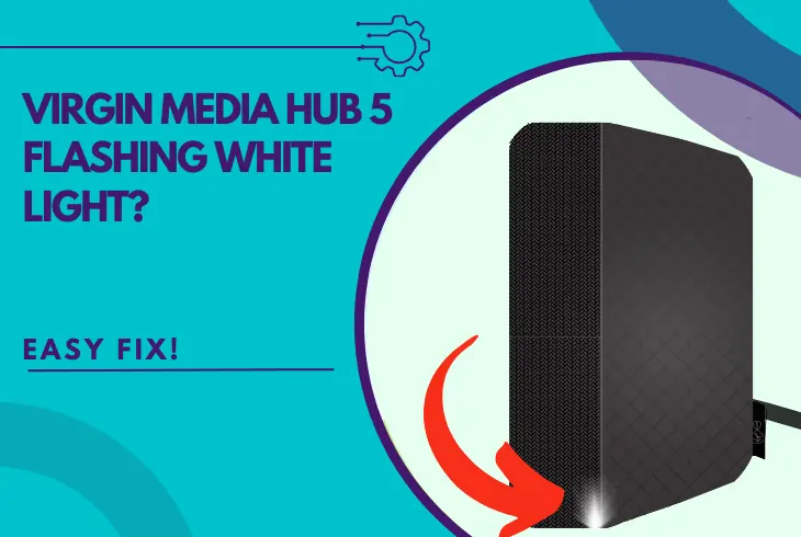 virgin media hub 5 flashing white light