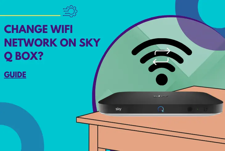 how to change wifi network on sky q box