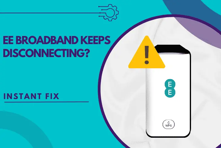 ee broadband keeps disconnecting