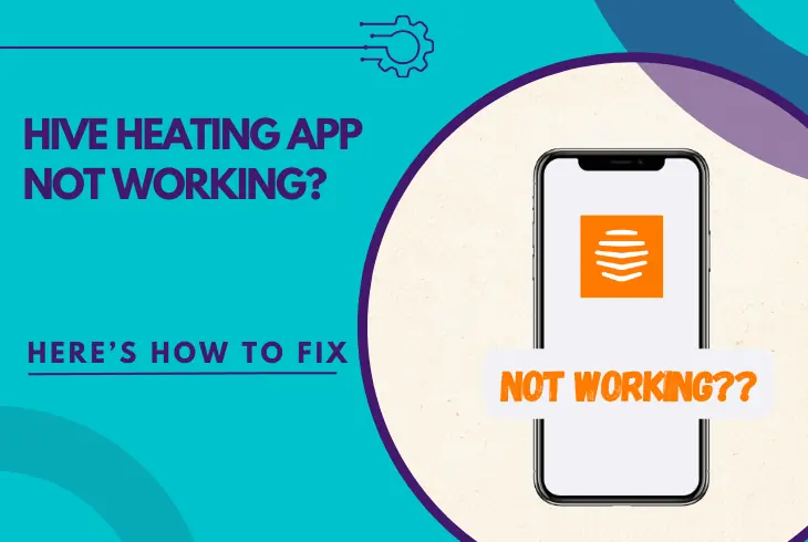 hive heating app not working