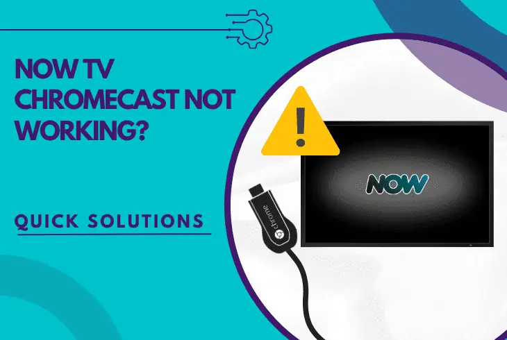now tv chromecast not working