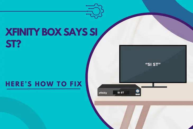 xfinity box says si st