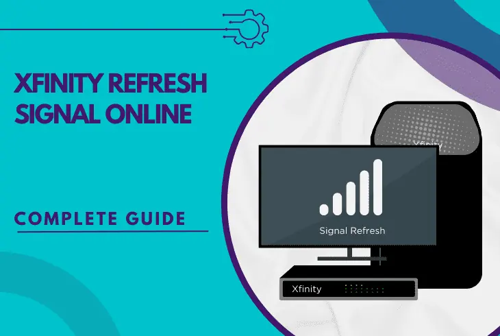 xfinity refresh signal online