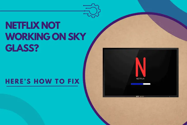 netflix not working on sky glass