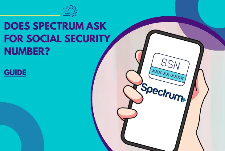 does spectrum ask for social security number